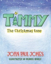 Enlarge image Cover: Timmy the Christmas Tree - 978-0-9858362-1-4