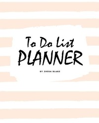 Abbildung von: To Do List Planner (8x10 Softcover Log Book / Planner / Journal) - Sheba Blake Publishing