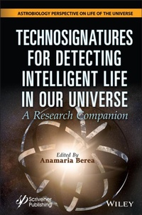 Abbildung von: Technosignatures for Detecting Intelligent Life in Our Universe - Wiley-Scrivener