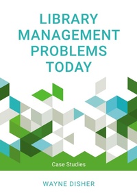 Abbildung von: Library Management Problems Today - Bloomsbury eBooks US