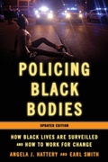 Cover: Policing Black Bodies - Rowman & Littlefield Publishers