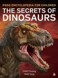 Cover: The Secrets of Dinosaurs - Brown Books Publishing Group