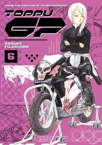 Enlarge image Cover: Toppu GP 6 - Kodansha Comics