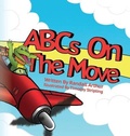 Cover: ABCs on the Move - Elk Lake Publishing Inc
