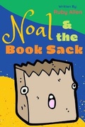 Cover: Noal and the Book Sack - Lulu.com