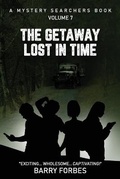 Cover: The Getaway Lost in Time - St Leo Press