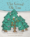 Cover: The Grand Ole Tree - Clint Plyler Publishing