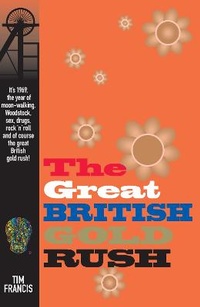 Enlarge image Cover: THE GREAT BRITISH GOLD RUSH - Clueless