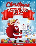 Cover: Christmas Activity Book for Kids - Charlie Creative Lab