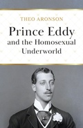 Cover: Prince Eddy and the Homosexual Underworld - Lume Books