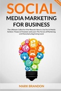 Cover: SOCIAL MEDIA MARKETING FOR BUSINESS The Ultimate Guide that will Reveal to You How to Build a Successful Personal Social Media Manager Brand and Use Social Media to achieve financial freedom - Charlie Creative Lab