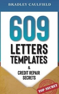 Cover: 609 Letter Templates & Credit Repair Secrets - Red Road Books Ltd