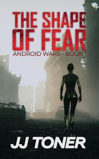 Enlarge image Cover: The Shape of Fear - JJ Toner Publishing