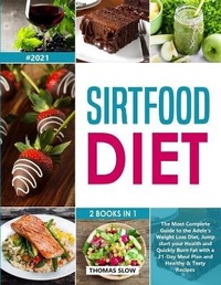 Abbildung von: Sirtfood Diet - Thomas Slow