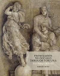 Enlarge image Cover: From Kairos to Occasio Through Fortuna - Harvey Miller Publishers