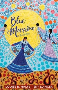 Enlarge image Cover: Blue Marrow - Kegedonce Press