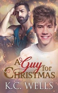 Cover: A Guy for Christmas - K.C. Wells