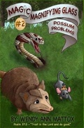 Cover: Possum Problems - Blue Tulip Publishing