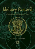 Cover: Idolatry Restor'd - Three Hands Press