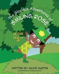 Cover: The Glorious Adventures of Smiling Rose Letter "S" - Mavis Okpako