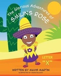 Cover: The Glorious Adventures of Smiling Rose Letter "X" - Mavis Okpako