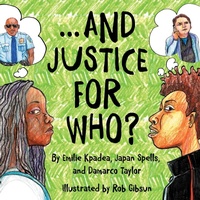 Enlarge image Cover: And Justice For Who? - Shout Mouse Press, Inc.
