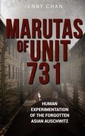 Cover: Marutas of Unit 731 - Pacific Atrocities Education