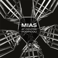 Cover: MIAS Architects at Centre Pompidou - Actar Publishers