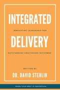 Cover: Integrated Delivery - Business Expert Press