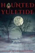 Cover: Haunted Yuletide - Immortal Works LLC