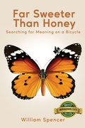 Cover: Far Sweeter Than Honey - William Spencer