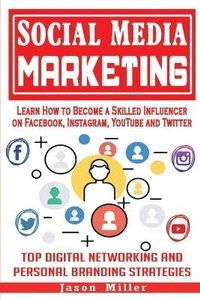 Abbildung von: Social Media Marketing - Jason Miller