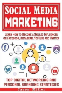 Abbildung von: Social Media Marketing - Jason Miller