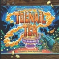 Cover: Toenail tea - Toenail Tea Productions
