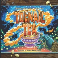 Enlarge image Cover: Toenail tea - Toenail Tea Productions