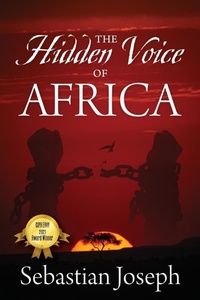 Abbildung von: The Hidden Voice of Africa - Outskirts Press