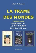 Cover: La Trame des Mondes troisieme partie - Sfm Editions