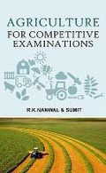 Cover: Agriculture for Competitive Examinations - New India Publishing Agency