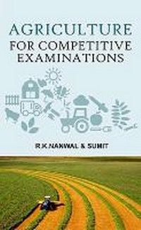 Enlarge image Cover: Agriculture for Competitive Examinations - New India Publishing Agency