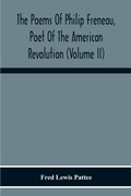 Cover: The Poems Of Philip Freneau, Poet Of The American Revolution (Volume Ii) - ALPHA EDITION