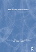 Cover: Preceramic Mesoamerica - Routledge