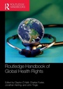 Cover: Routledge Handbook of Global Health Rights - Routledge
