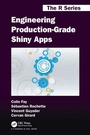 Cover: Engineering Production-Grade Shiny Apps - Chapman & Hall/CRC