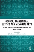 Cover: Gender, Transitional Justice and Memorial Arts - Routledge