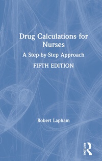Abbildung von: Drug Calculations for Nurses - Routledge