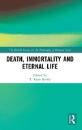 Cover: Death, Immortality, and Eternal Life - Routledge