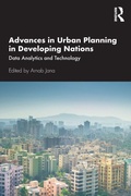 Cover: Advances in Urban Planning in Developing Nations - Routledge India