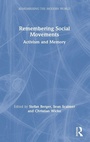 Cover: Remembering Social Movements - Routledge