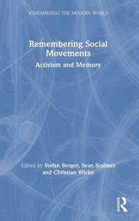 Enlarge image Cover: Remembering Social Movements - Routledge
