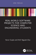 Cover: Real-World Software Projects for Computer Science and Engineering Students - CRC Press